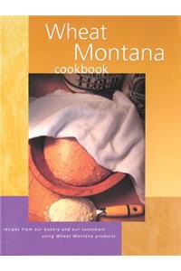 Wheat Montana Cookbook
