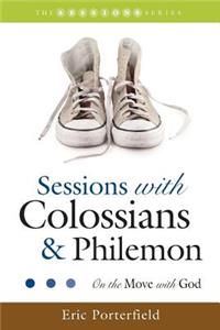 Sessions with Colossians & Philemon