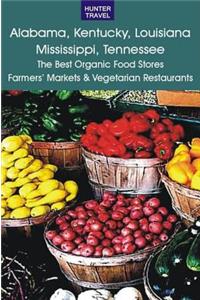 Alabama, Kentucky, Louisiana, Mississippi, Tennessee