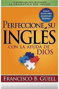 Perfeccione Su Inglés Con La Ayuda de Dios