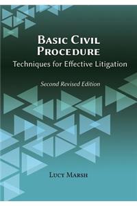 Basic Civil Procedure, Second Revised Edition