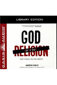 God Without Religion (Library Edition)