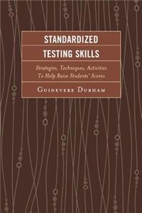 Standardized Testing Skills