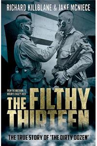 The Filthy Thirteen