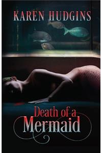 Death of a Mermaid