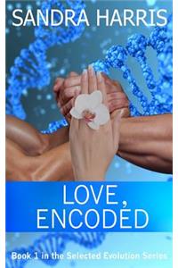 Love, Encoded