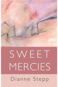 Sweet Mercies