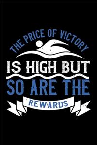 The Price Of Victory Is High But So Are The Rewards