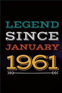 Legend Since January 1961 - Gift for a legend born in January