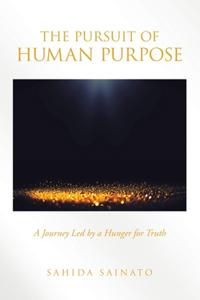 Pursuit of Human Purpose