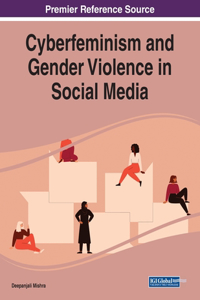 Cyberfeminism and Gender Violence in Social Media