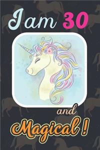 I am 30 and Magical