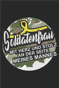 Soldatenfrau mit Herz und Stolz an der Seite meines Mannes