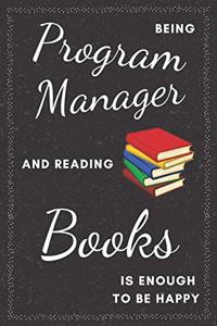 Program Manager & Reading Books Notebook