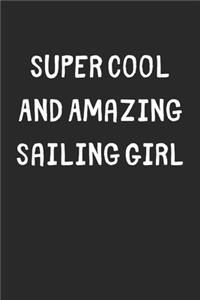 Super Cool And Amazing Sailing Girl