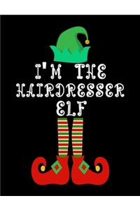I'm the Hairdresser Elf