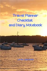 Travel Planner Checklist and Diary Notebook