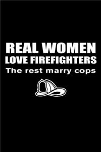 Real Women Love Firefighters