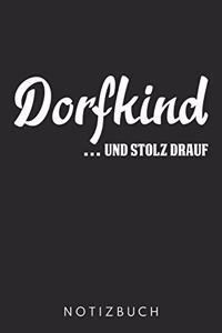 Dorfkinf ...Und Stolz Drauf