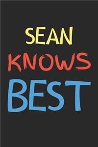 Sean Knows Best
