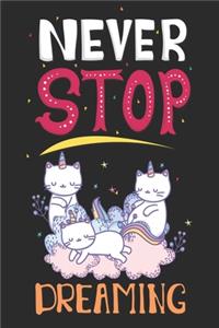 Never Stop Dreaming
