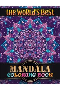 The World's Best Mandala Coloring Book
