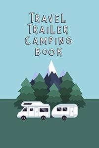 Travel Trailer Camping Book