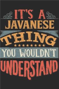 It's A Javanese Thing You Wouldn't Understand
