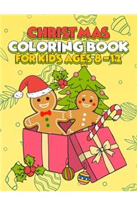 Christmas Coloring Book for Kids Ages 8-12