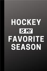 Hockey Is My Favorite Season