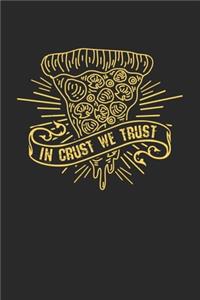 In Crust We Trust