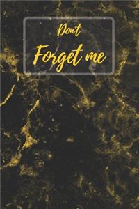Don't Forget Me