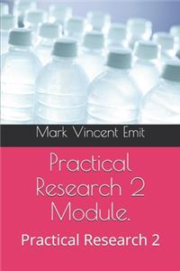 Practical Research 2 Module.