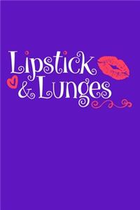 Lipstick & Lunges