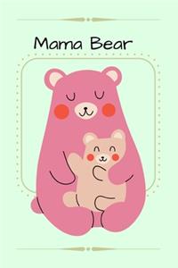 Mama Bear