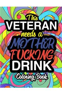 This Veteran Needs A Mother Fucking Drink