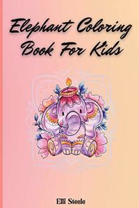 Elephant Coloring Book For Kids