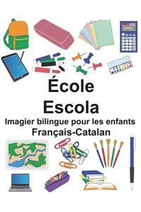 Français-Catalan École/Escola Imagier bilingue pour les enfants