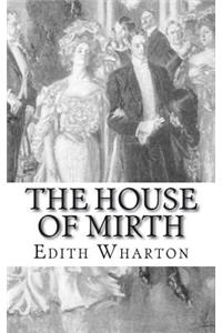 The House of Mirth