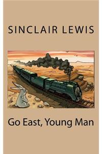 Go East, Young Man
