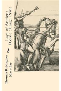 Lays of Ancient Rome