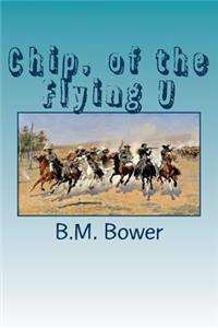 Chip, of the Flying U