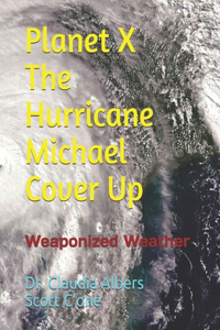 Planet X and The Hurricane Michael Cover Up