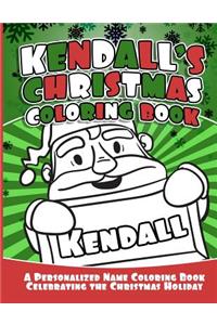 Kendall's Christmas Coloring Book