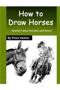How to Draw Horses