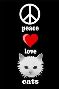 Peace Love Cats