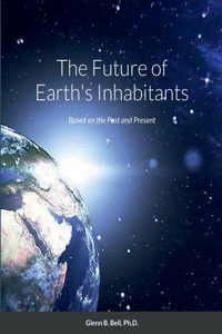 Future of Earth's Inhabitants