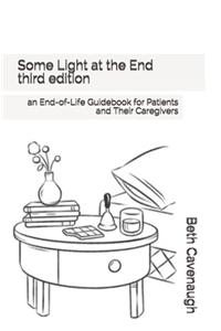 Some Light at the End - third edition