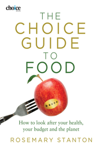 The Choice Guide to Food