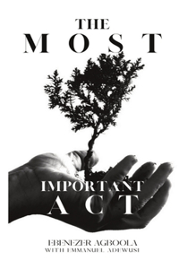 The Most Important Act